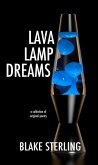 Lava Lamp Dreams (eBook, ePUB)