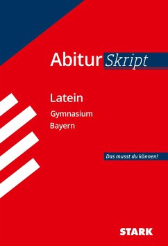 STARK AbiturSkript - Latein - Bayern - Bartl, Florian
