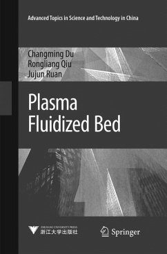 Plasma Fluidized Bed - Du, Changming;Qiu, Rongliang;Ruan, Jujun