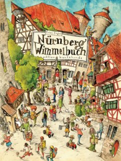 Nürnberg Wimmelbuch - Engel, Peter