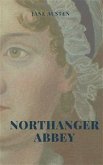 Northanger Abbey (Illustrated Edition) (eBook, ePUB)