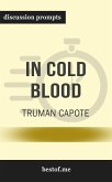Summay: "In Cold Blood" by Truman Capote   Discussion Prompts (eBook, ePUB)