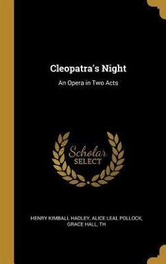Cleopatra's Night - Kimball Hadley, Alice Leal Pollock Grac