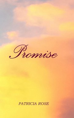 Promise - Rose, Patricia