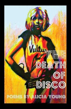 The Death of Disco - Young, Alicia