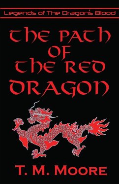 The Path of The Red Dragon - Carlyle, T L