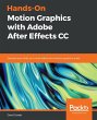 Hands-On Motion Graphics with Adobe... - Bild 1