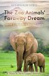 The Zoo Animals' Faraway Dream (Special... - Bild 1