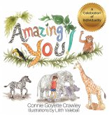 Amazing YOU! A Celebration of Individuality