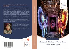 Revealed: The Secret Codes of the Voice in the Zohar