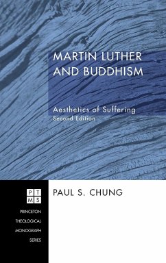 Martin Luther and Buddhism - Chung, Paul S.