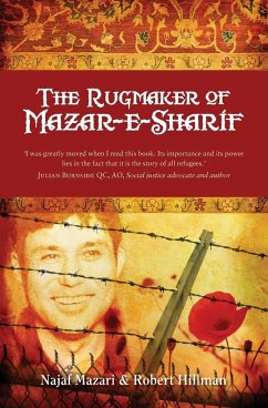 The Rugmaker of Mazar-e-Sharif - Hillman, Robert; Mazari, Najaf