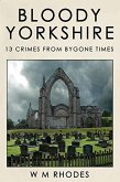 Bloody Yorkshire (eBook, ePUB)