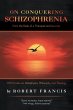 On Conquering Schizophrenia (eBook,... - Bild 1