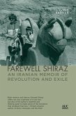 Farewell Shiraz (eBook, ePUB)