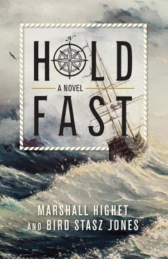 Hold Fast (eBook, ePUB) - Highet, Marshall; Jones, Bird