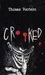 Crooked (eBook, ePUB) - Bild 1