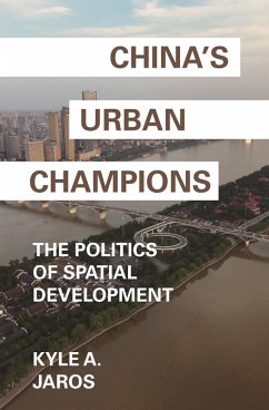 China's Urban Champions (eBook, ePUB) - Jaros, Kyle A.