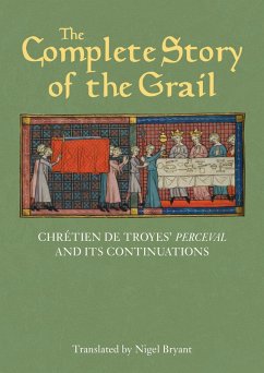The Complete Story of the Grail (eBook, ePUB)