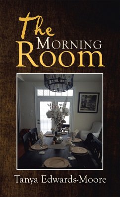 The Morning Room (eBook, ePUB) - Edwards-Moore, Tanya