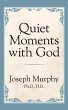 Quiet Moments with God (eBook, ePUB) - Bild 1