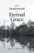 The Netherworld of Eternal Grace... - Bild 1