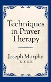 Techniques in Prayer Therapy (eBook, ePUB)