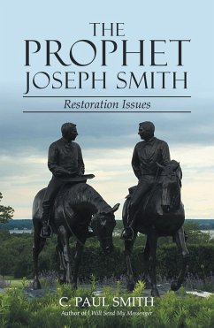 The Prophet Joseph Smith (eBook, ePUB) - Smith, C. Paul