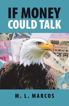Cover If Money Could Talk (eBook, ePUB)