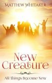 New Creature (eBook, ePUB)