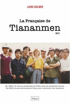 La Française de Tiananmen (eBook, ePUB) - Guilmer, Laure