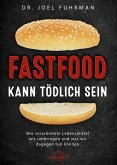 Fastfood kann tödlich sein (eBook, ePUB)