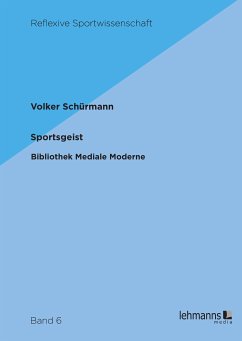 Sportsgeist (eBook, PDF) - Schürmann, Volker