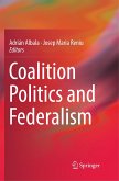 Coalition Politics and Federalism