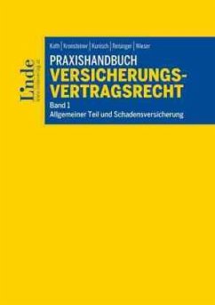 Praxishandbuch Versicherungsvertragsrecht (f. Österreich)