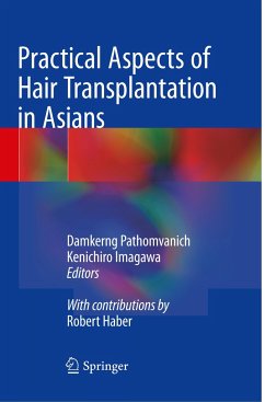 Practical Aspects of Hair Transplantation in Asians