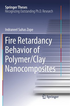 Fire Retardancy Behavior of Polymer/Clay Nanocomposites - Zope, Indraneel Suhas