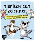 Tierisch gut zeichnen Tierisch gut zeichnen