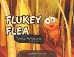 Flukey Flea and his Curious Adventures (eBook, ePUB)