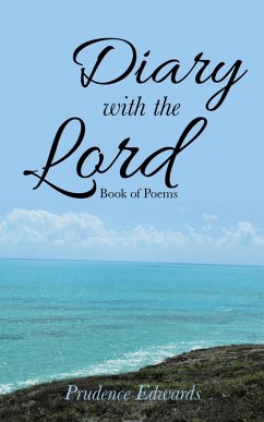 Diary with the Lord (eBook, ePUB) - Edwards, Prudence