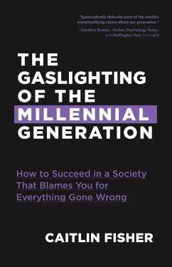 Cover The Gaslighting of the Millennial Generation (eBook, ePUB)