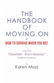 The Handbook of Moving on or How to Survive When You Die! (eBook, ePUB)