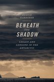 Beneath the Shadow (eBook, ePUB)