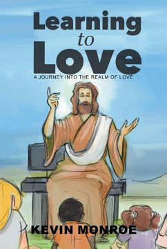 Learning to Love (eBook, ePUB) - Monroe, Kevin