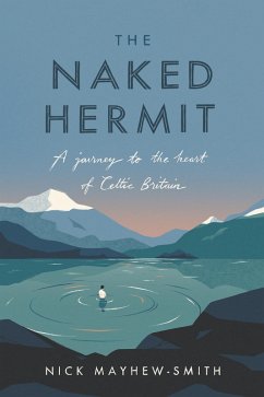 The Naked Hermit (eBook, ePUB) - Mayhew-Smith, Nick