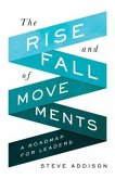The Rise and Fall of Movements (eBook, ePUB)