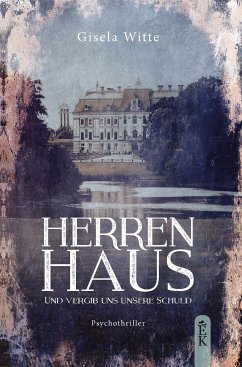 Herrenhaus (eBook, ePUB) - Witte, Gisela