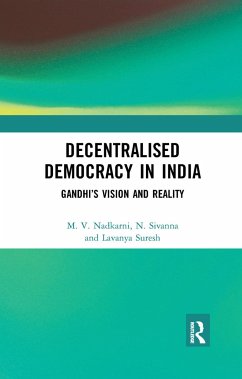 Decentralised Democracy in India - Nadkarni, M V; Sivanna, N.; Suresh, Lavanya