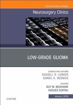 Low-Grade Glioma, an Issue of Neurosurgery Clinics of North America - McKhann II, Guy M.; Duffau, Hugues