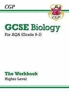 GCSE Biology: AQA Workbook - Higher - CGP Books